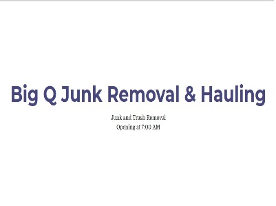 Big Q junk Removal & Hauling