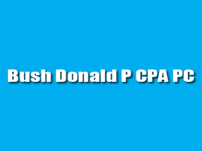 Bush Donald P CPA PC