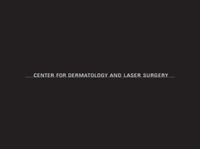 Center for Dermatology & Laser Surgery, A Golden State Dermatology Affiliate