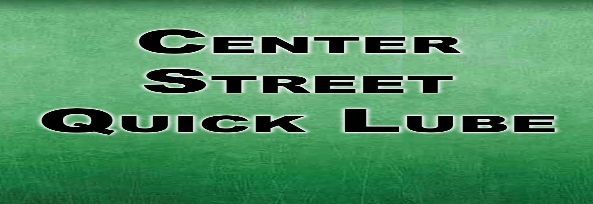 Center Street Quick Lube