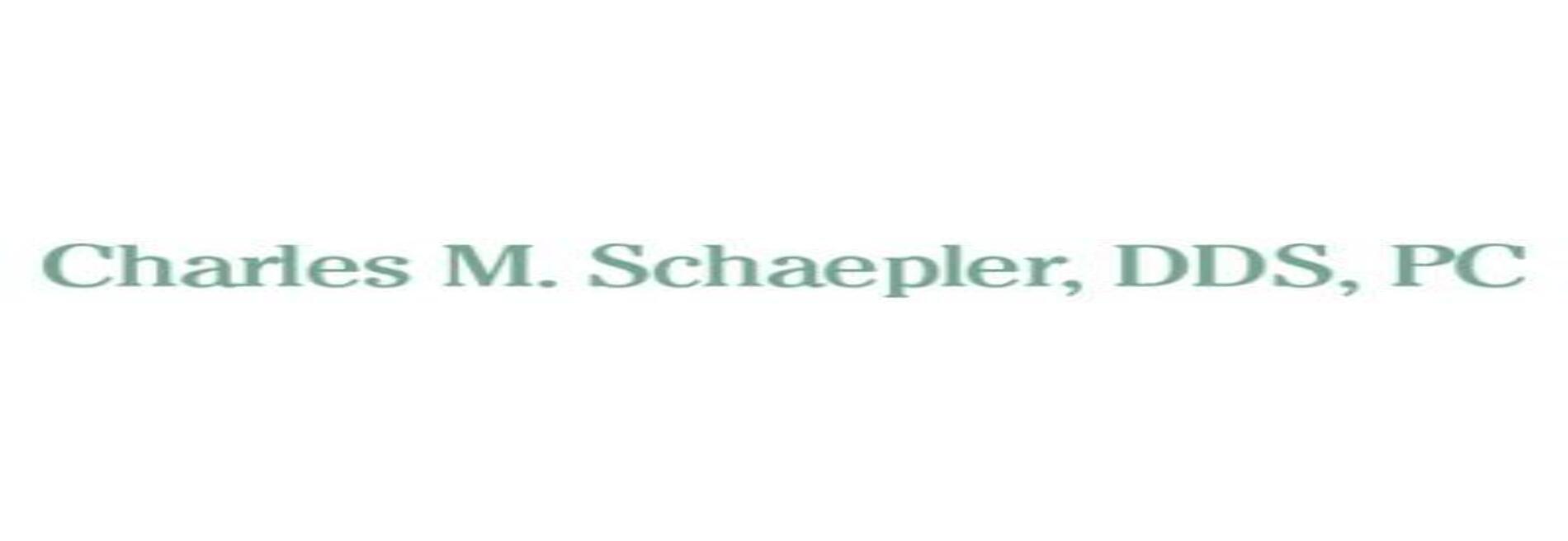 Charles M. Schaepler, DDS, PC