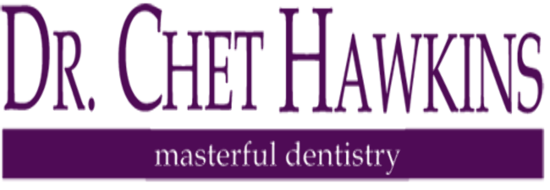 Chet B. Hawkins, D.D.S.