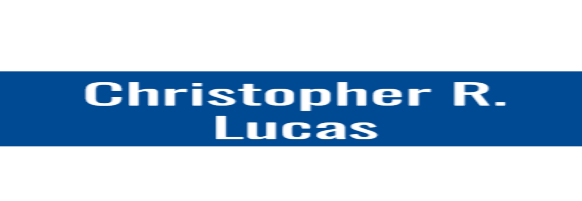 Christopher R. Lucas