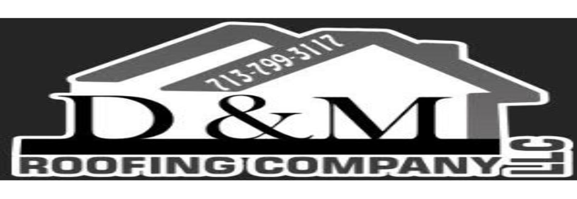 D&M Roofing Company LLC