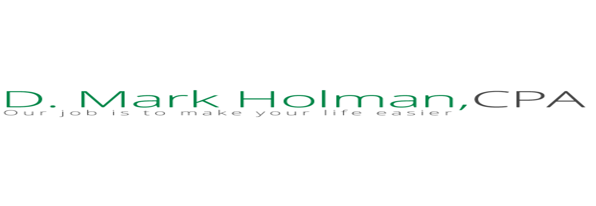 D. Mark Holman, C.P.A., P.C.