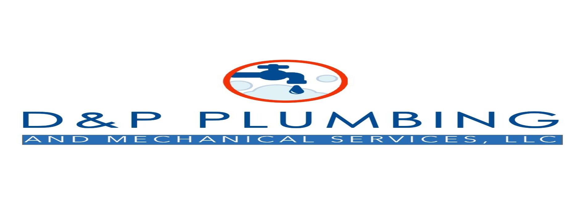 D&P Plumbing and Mechanical Services, LLC