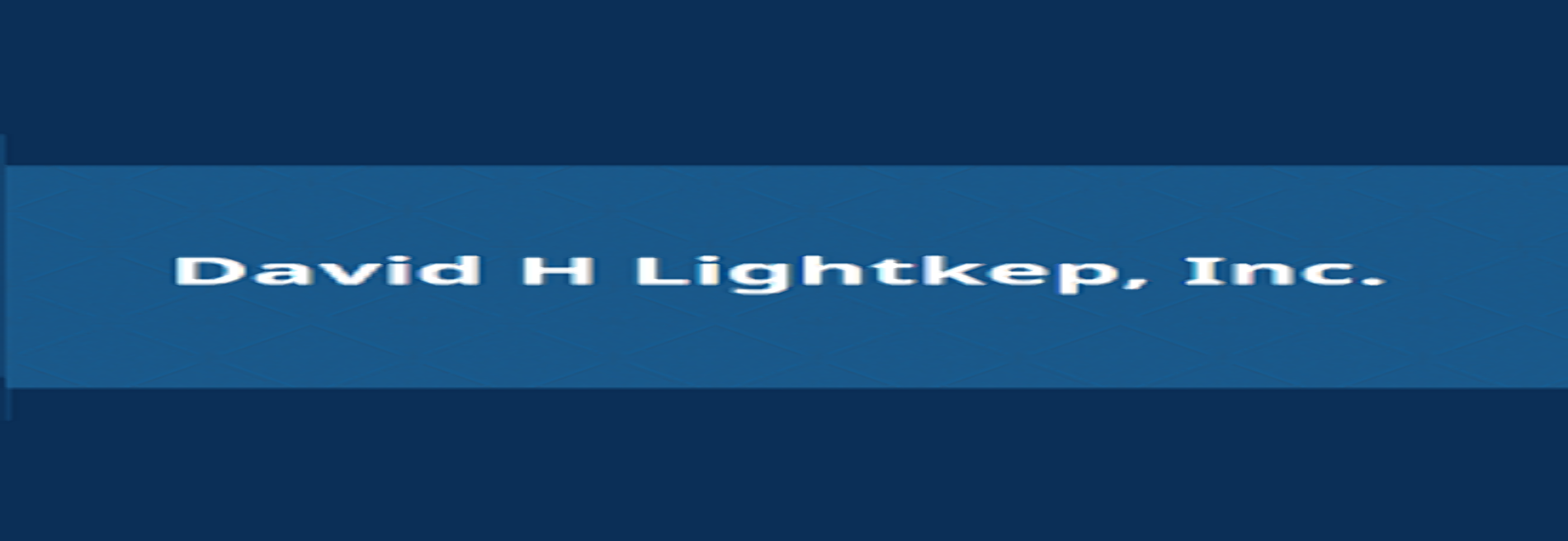 David H Lightkep Inc