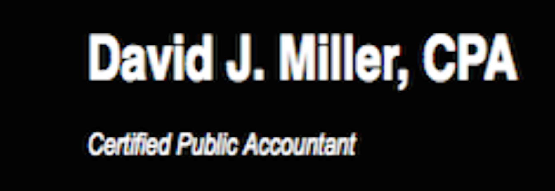 David J Miller CPA