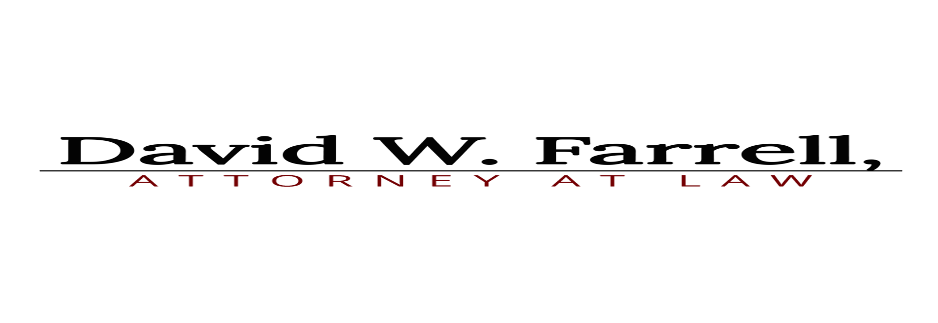 David W. Farrell, Attorney at Law