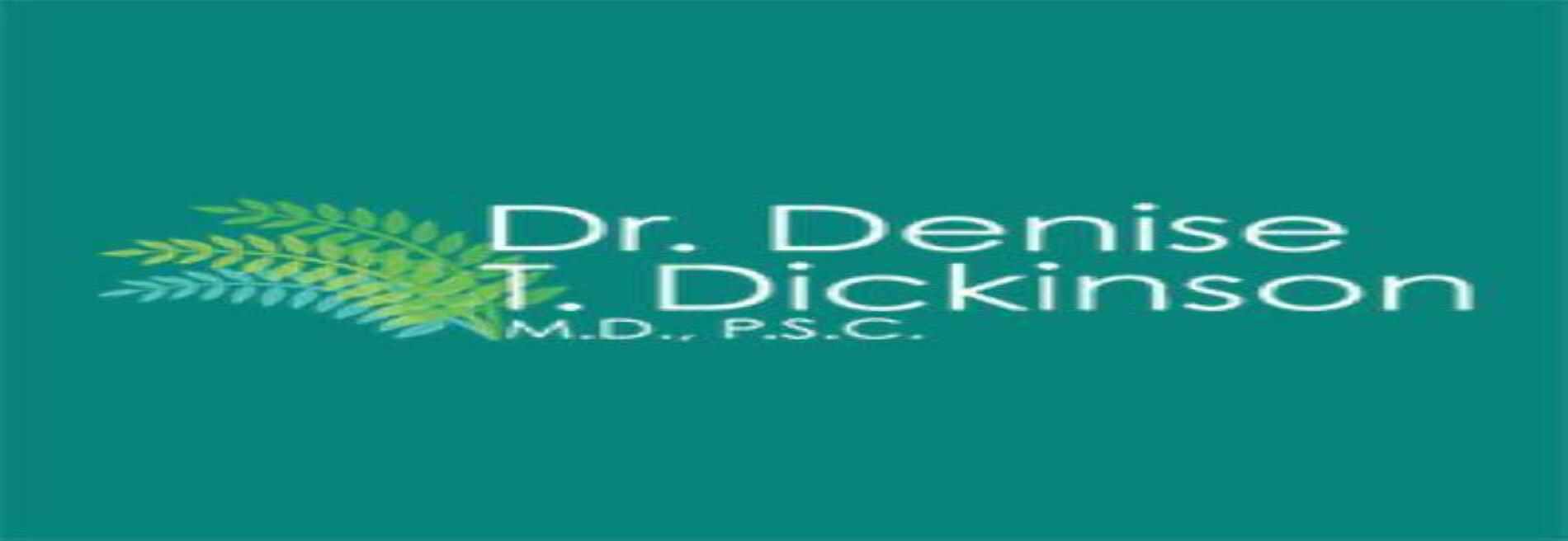 Dr. Denise T Dickinson M.D. P.S.C.