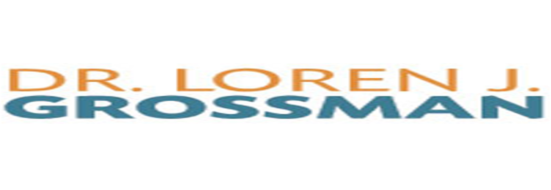 Dr. Loren J Grossman