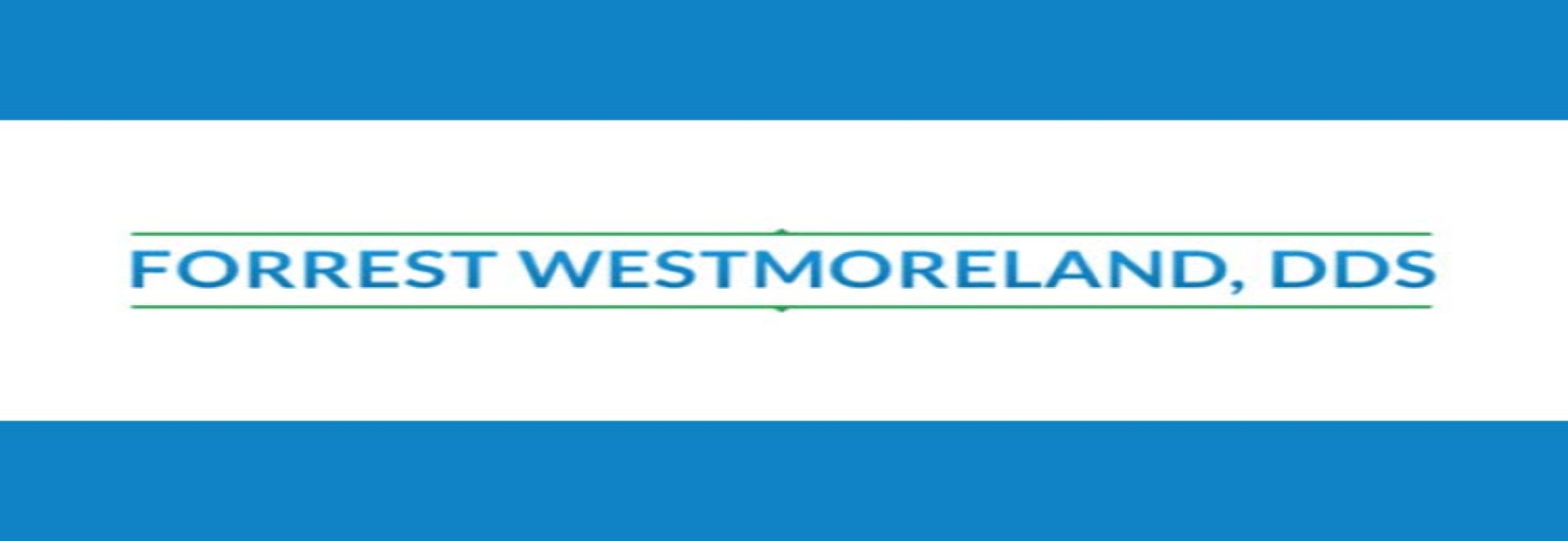 Dr. Robert F. Westmoreland, DDS