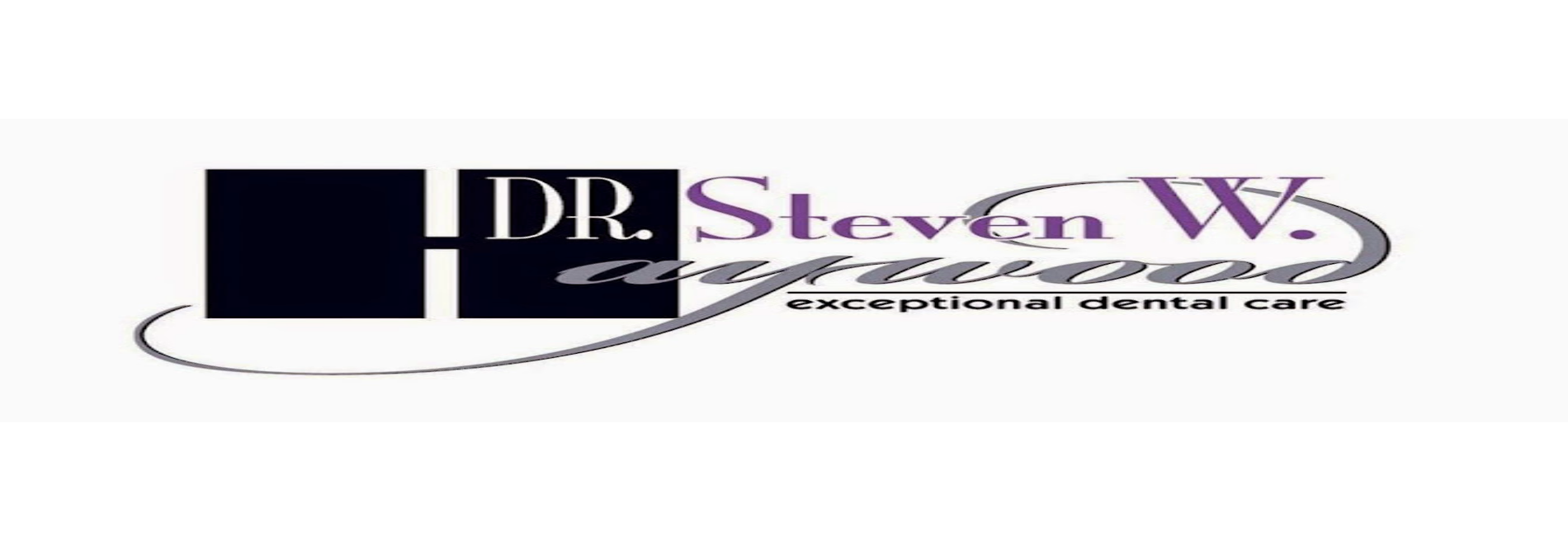 Dr. Steven W. Haywood | Exceptional Dental Care