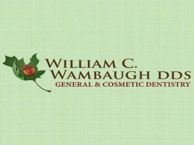 Dr. William C Wambaugh, DDS