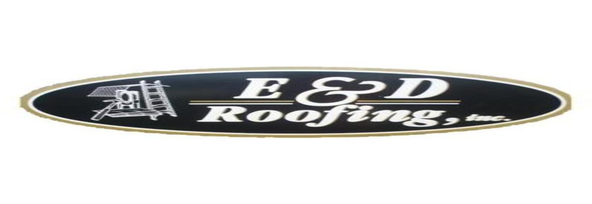 E & D Roofing, Inc.