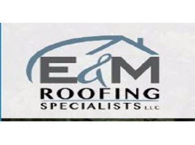 E&M Roofing Specialists
