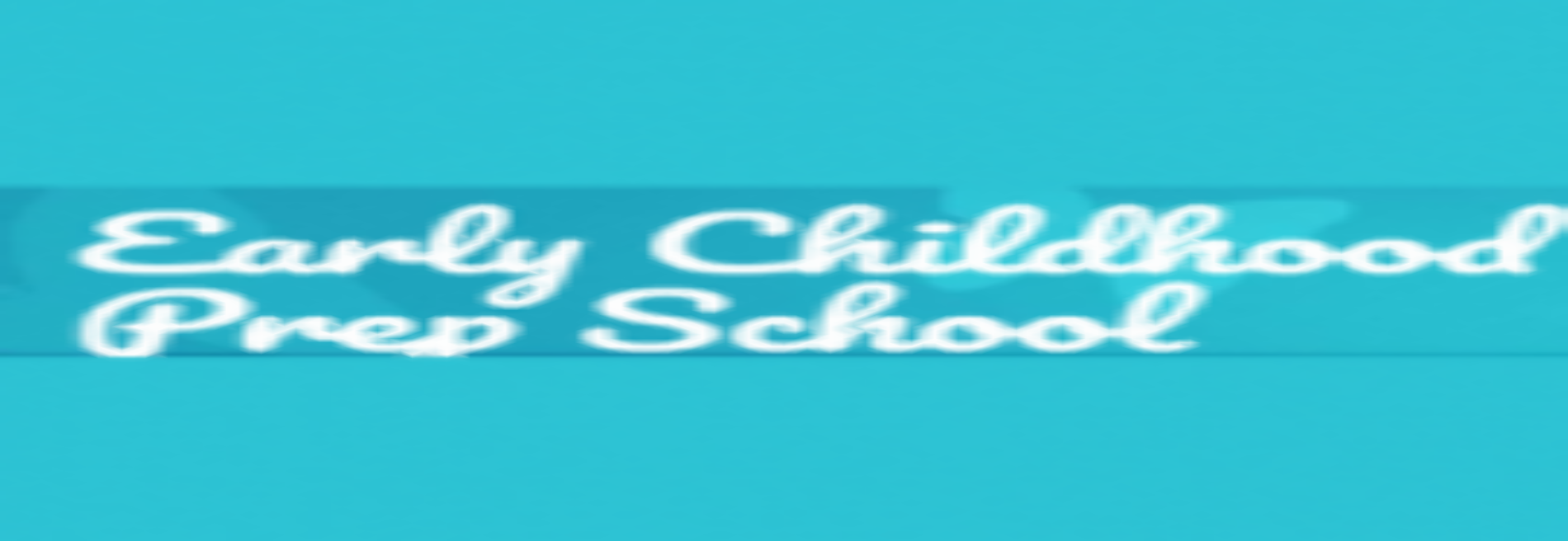 Early Childhood Prep School