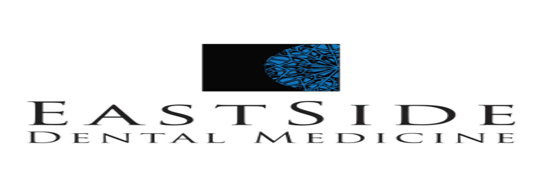 Eastside Dental Medicine - Closed