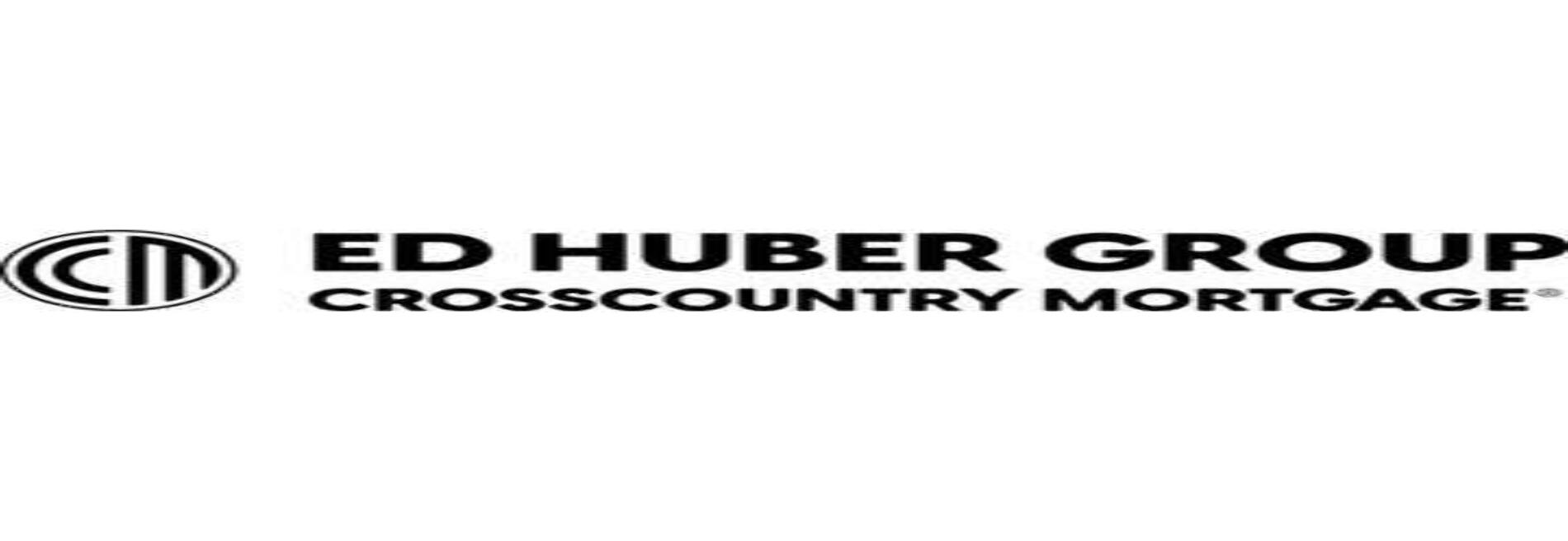 Ed Huber at CrossCountry Mortgage, LLC
