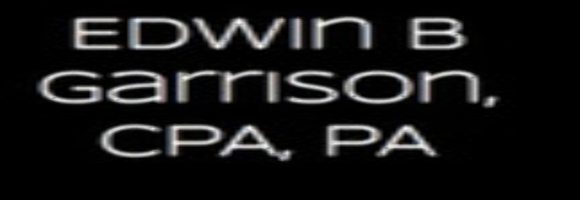 Edwin B Garrison CPA