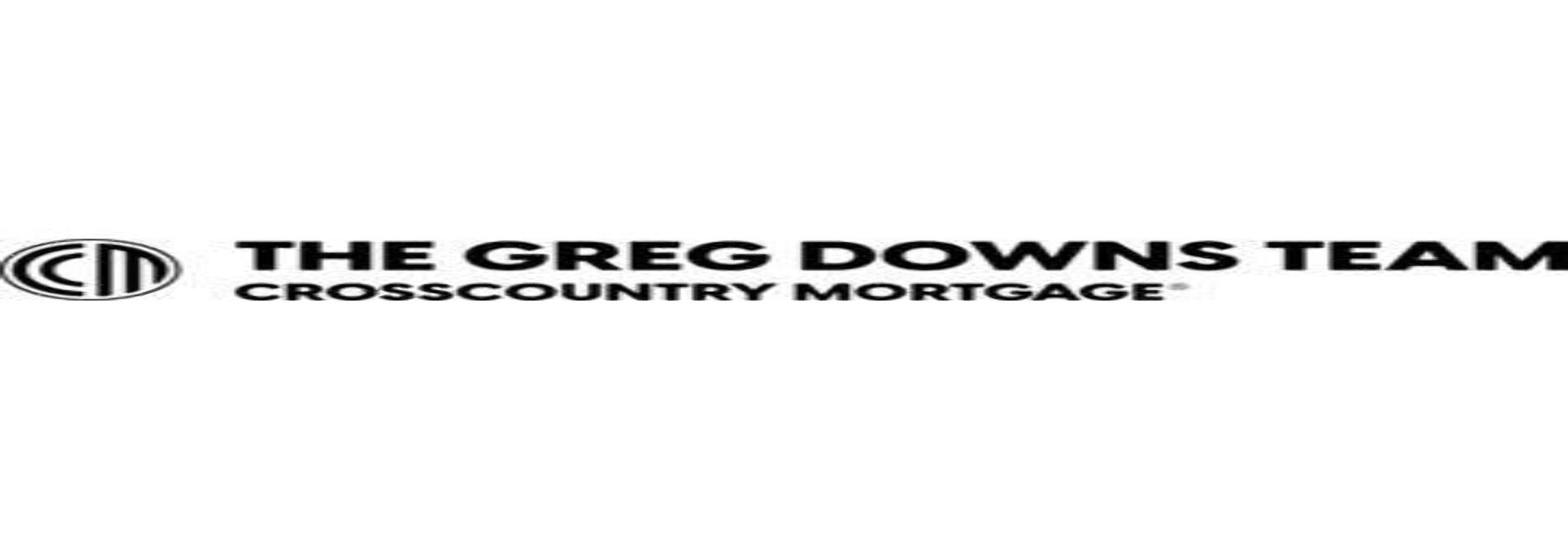 Greg Downs at CrossCountry Mortgage, LLC