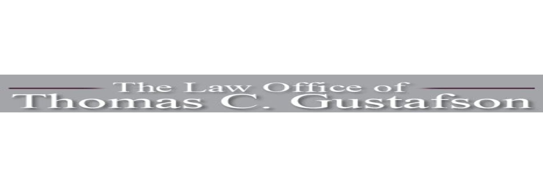 Gustafson Thomas C Attorney