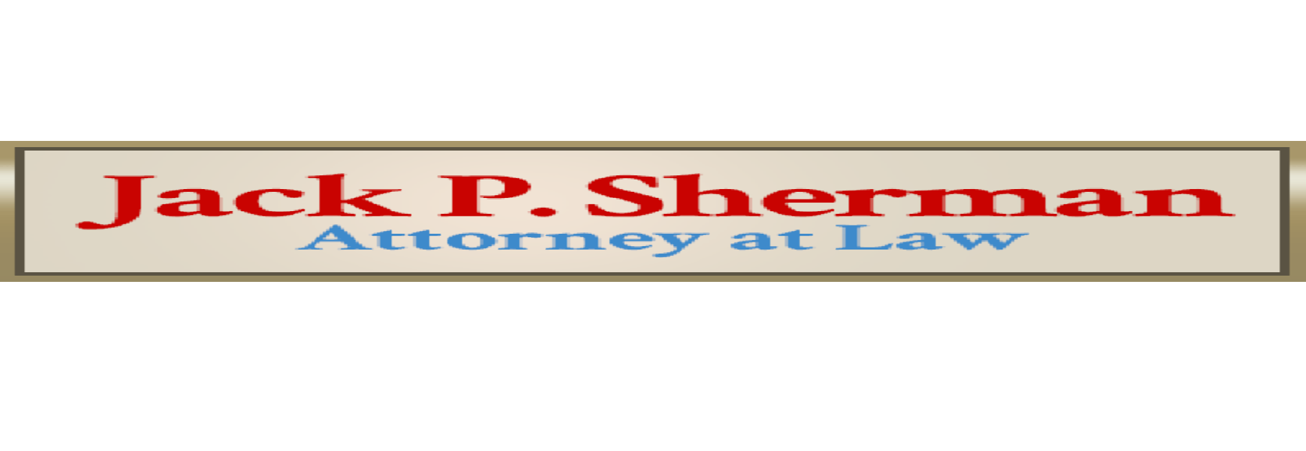 Jack P. Sherman, Attorney At Law