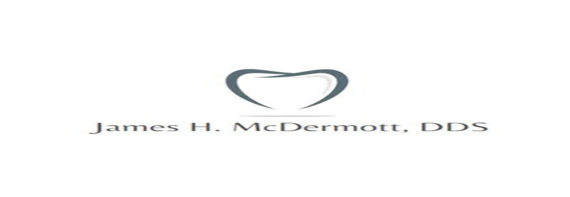 James H. McDermott, DDS, Family Dentistry