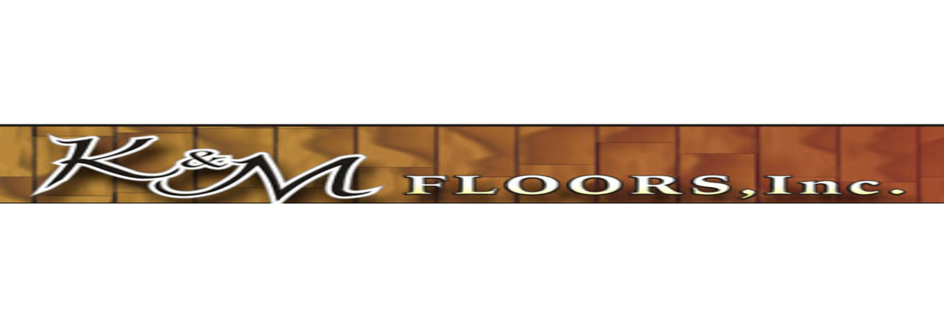 K & M Floors, Inc.