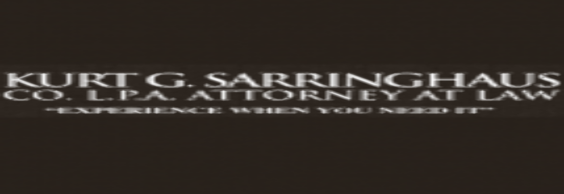 Kurt G. Sarringhaus CO. L.P.A. Attorney at Law