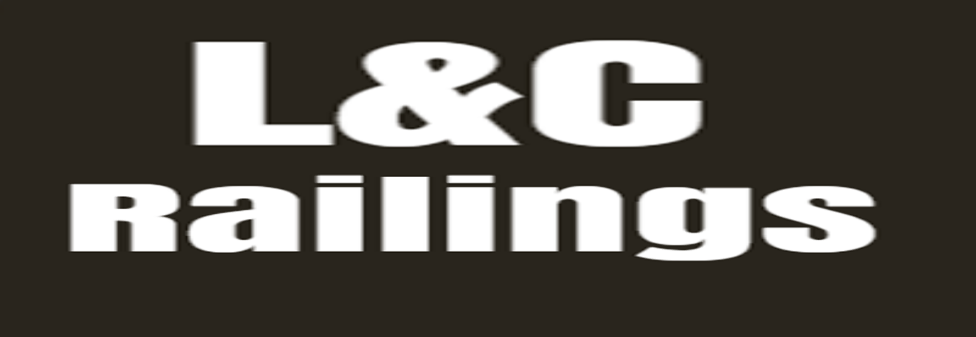L & C Railings