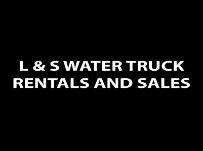 L & S Water Truck Rentals and Sales