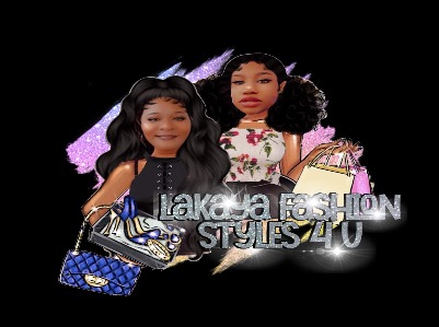 Lakaya Fashion Styles 4 U