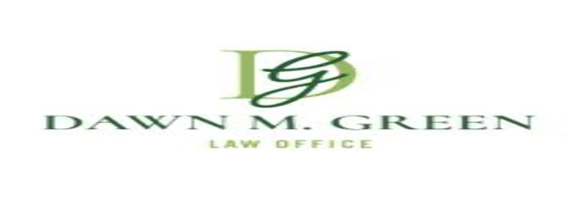 Law Office of Dawn M. Green