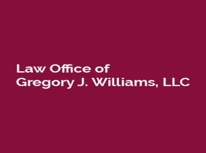 Law Office of Gregory J. Williams, LLC