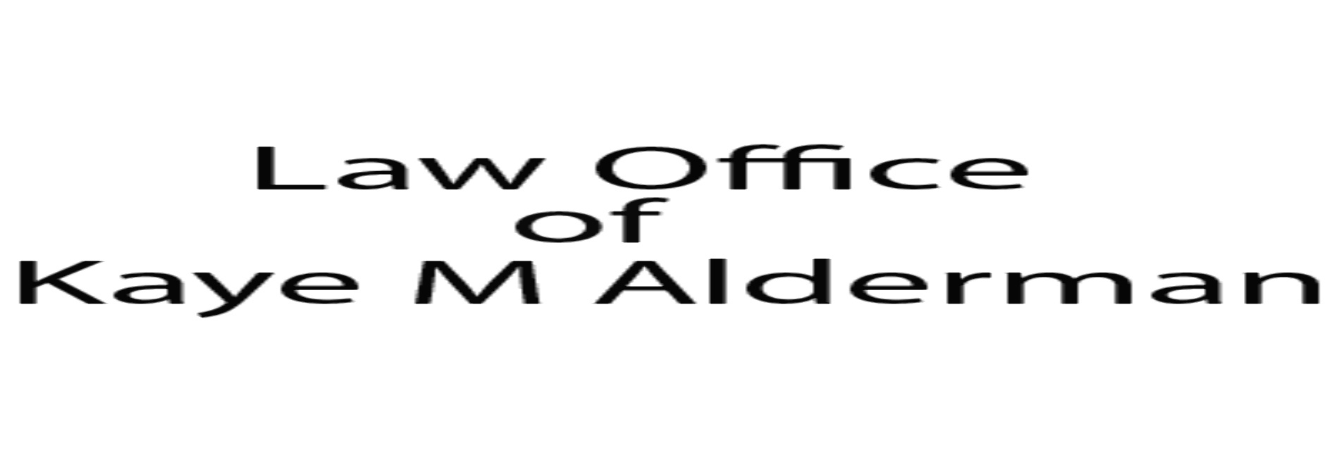 Law Office of Kaye M Alderman