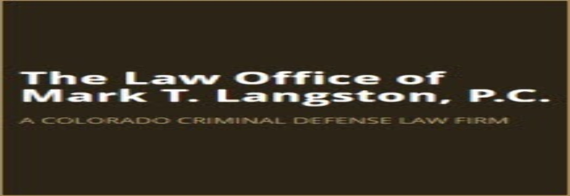 Law Office of Mark T. Langston, P.C.