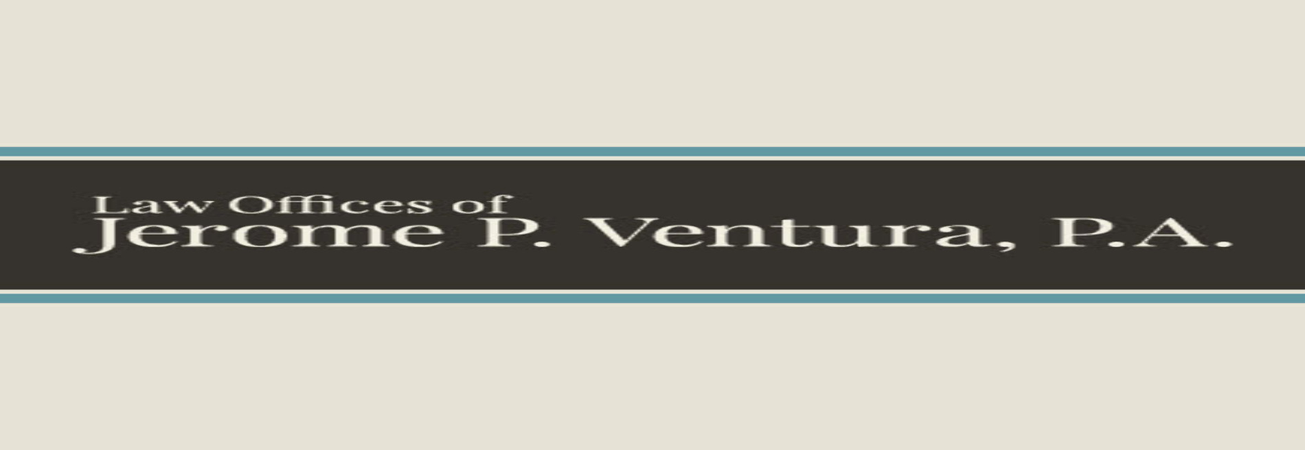 Law Offices of Jerome P. Ventura, P.A.