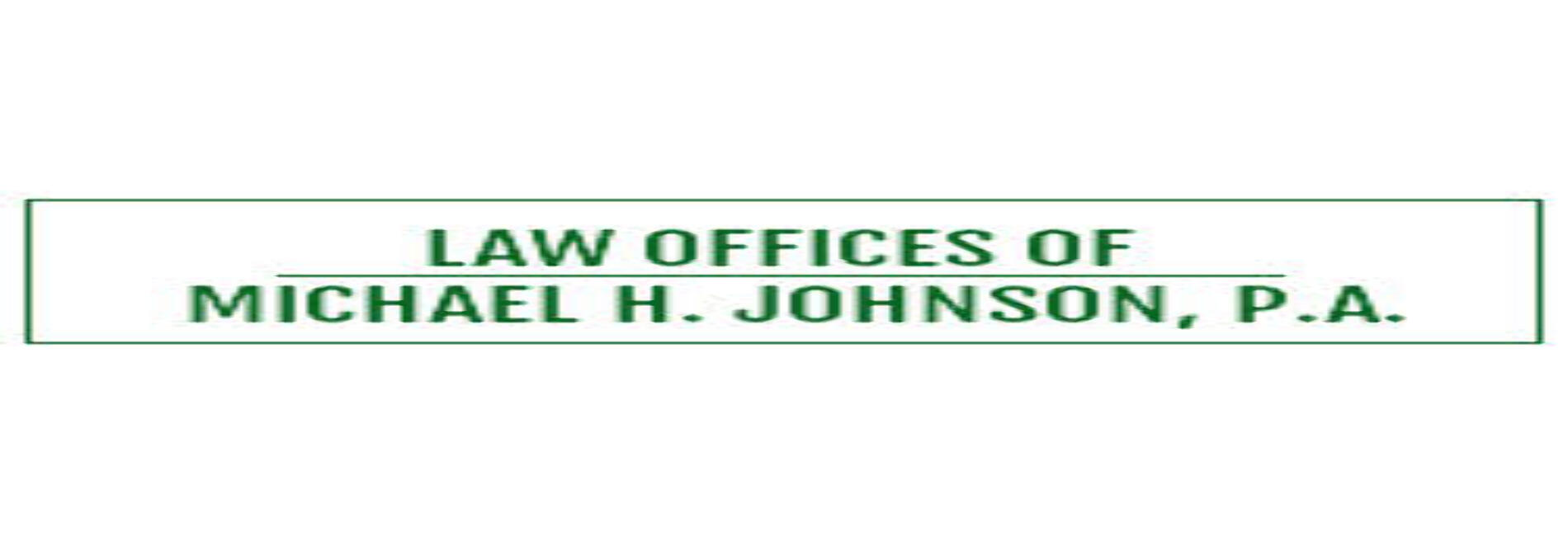 Law Offices of Michael H. Johnson, P.A.