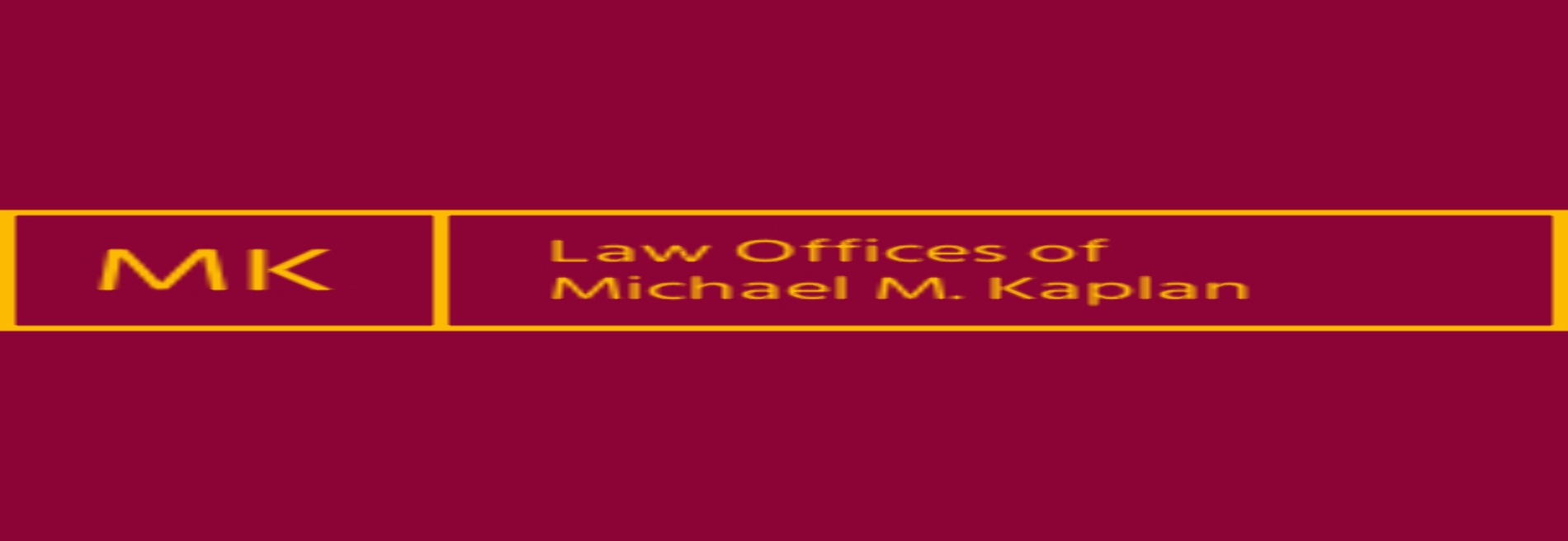 Law Offices of Michael M. Kaplan