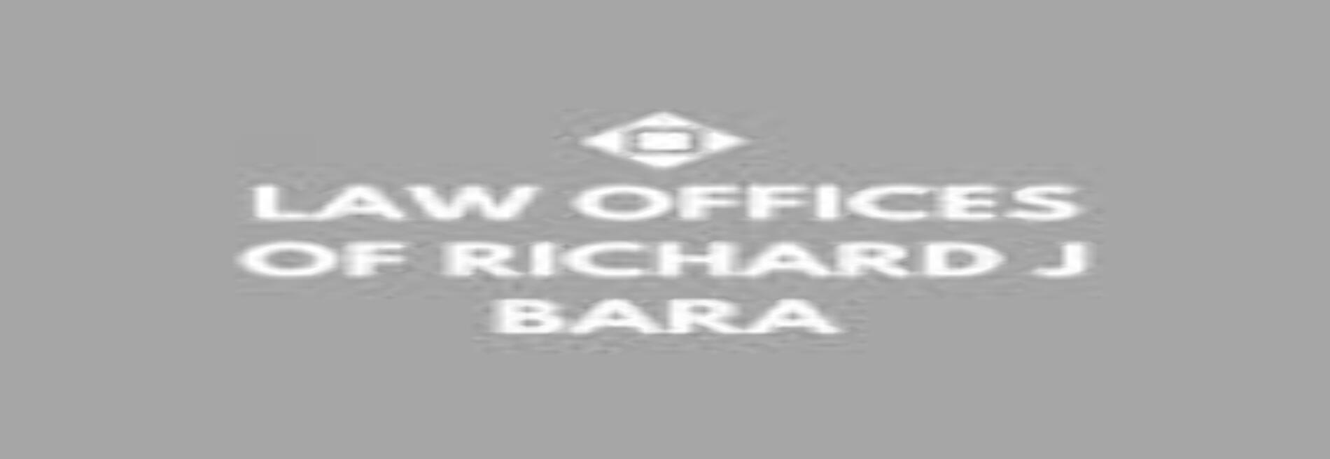 Law Offices of Richard J. Bara
