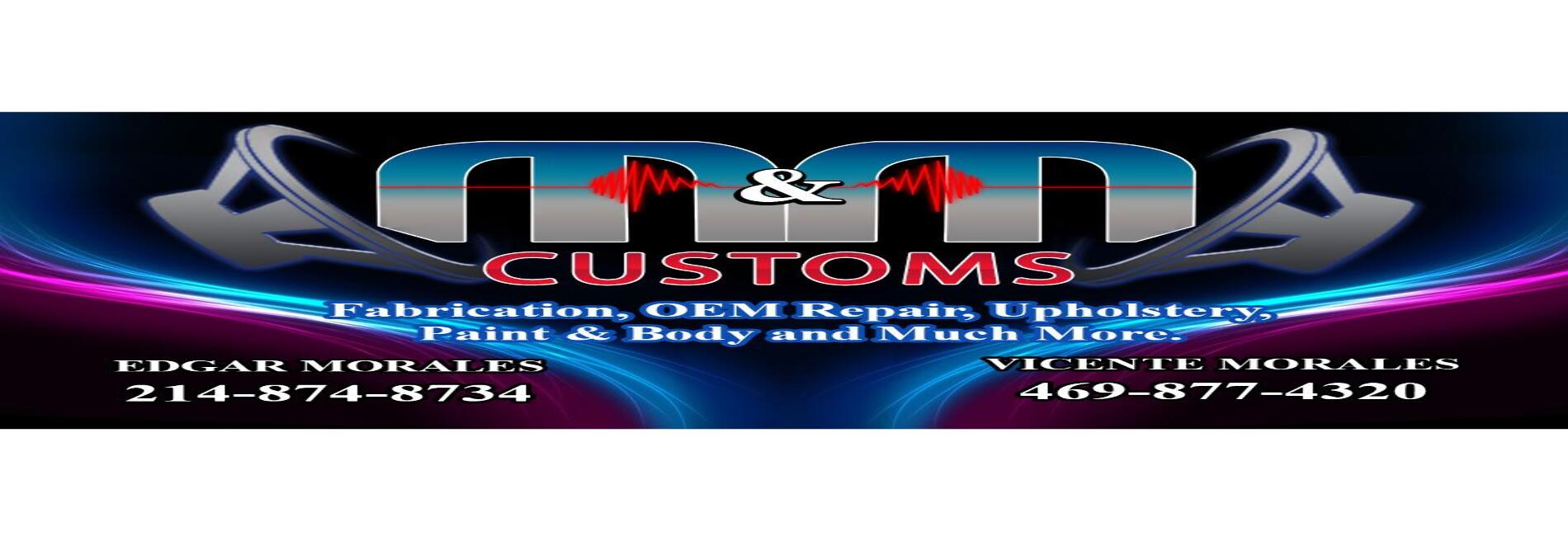 M & M Customs