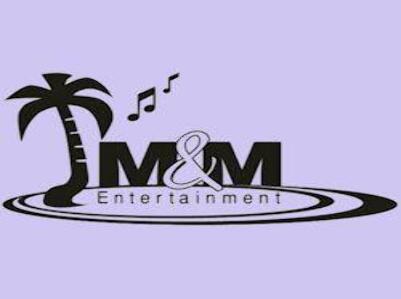 M & M Entertainment