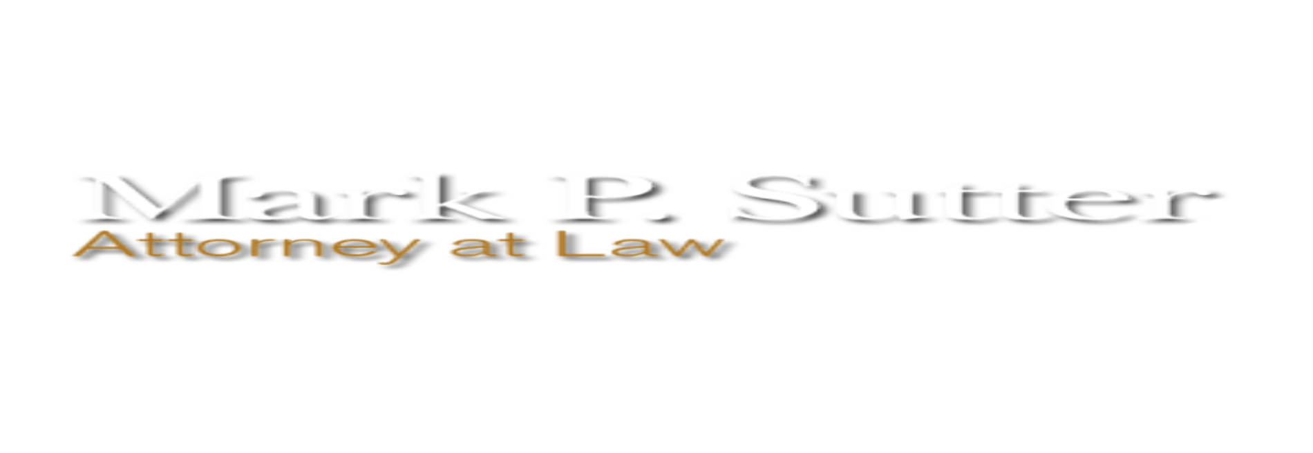 Mark P. Sutter, Attorney at Law