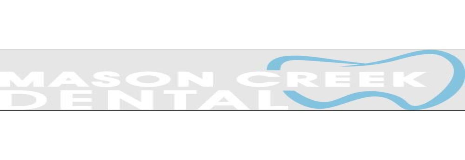 Mason Creek Dental & Dental Implants