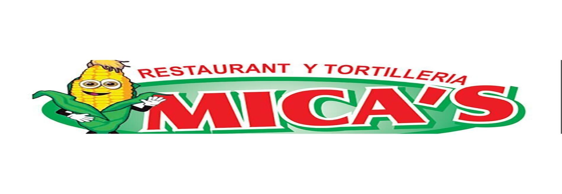 Mica's Tortilleria Y Taqueria