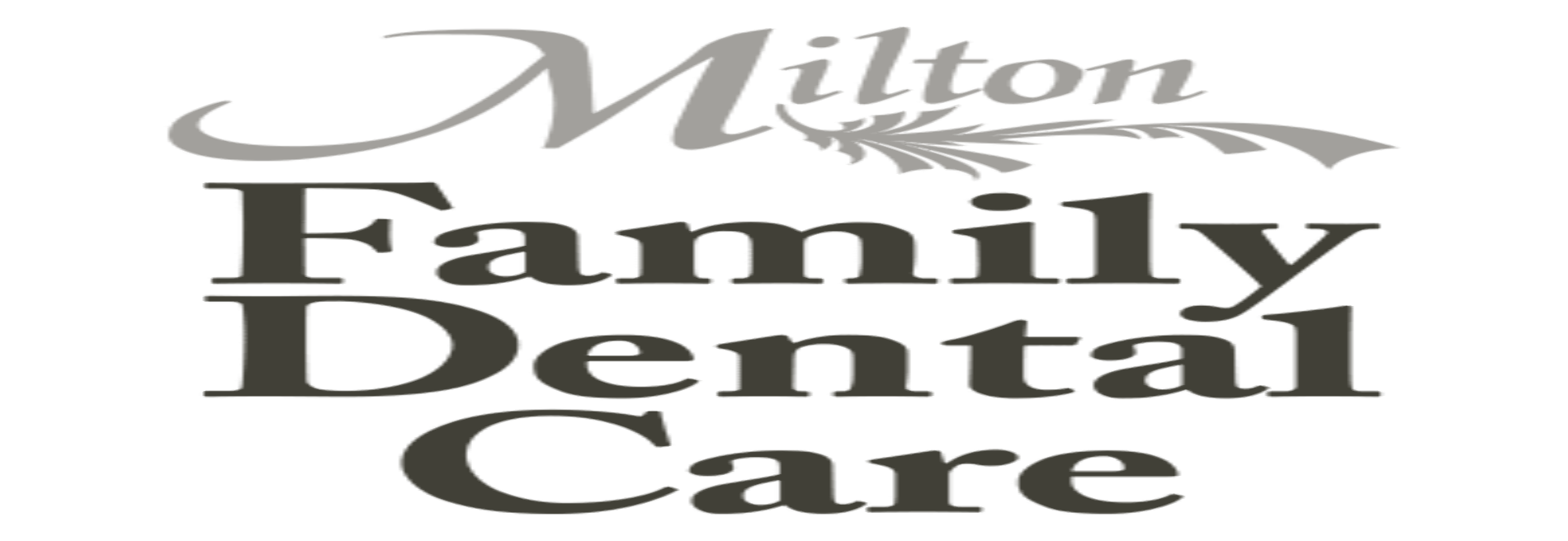 Milton Family Dental Care