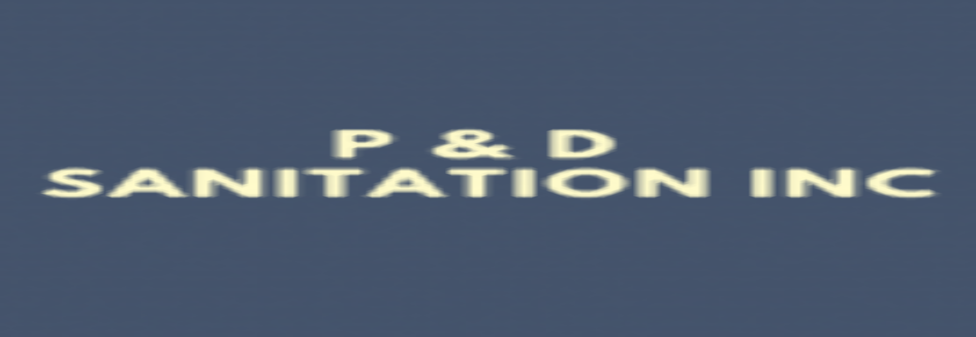 P & D Sanitation Inc