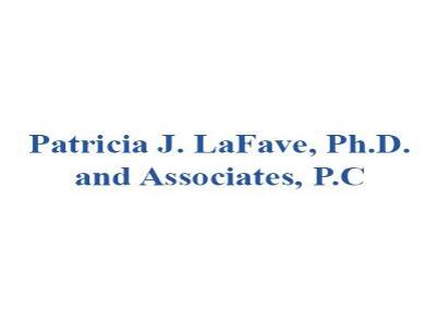 Patricia J. LaFave, Ph.D. and Associates, P.C
