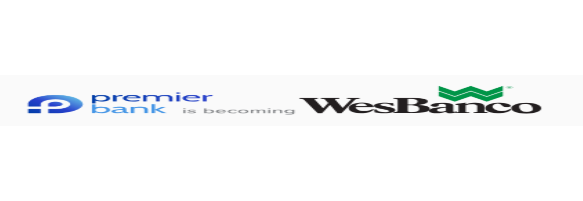 Premier Bank (becoming WesBanco)
